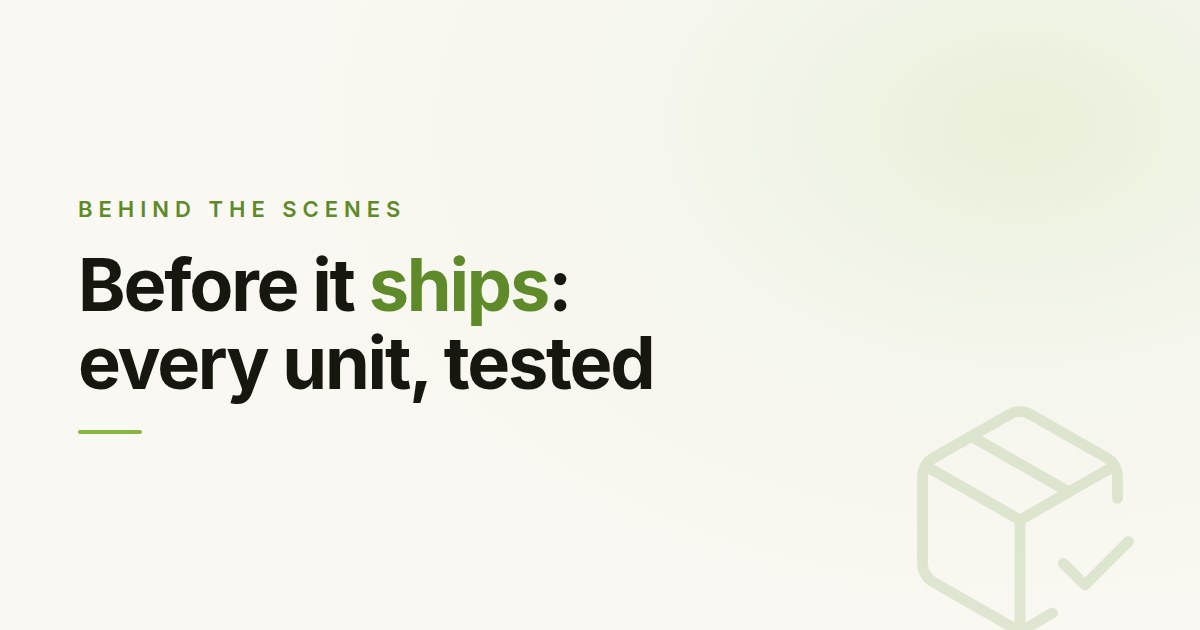 Before It Ships: What Happens to Every PlantSense